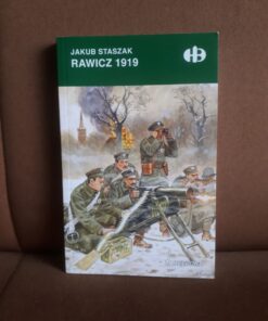 rawicz 1919 staszak historyczne bitwy