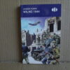 Wilno 1944 - Historyczne Bitwy - Leszek Kania