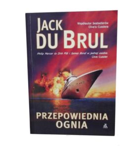 przepowiednia ognia jack du brul