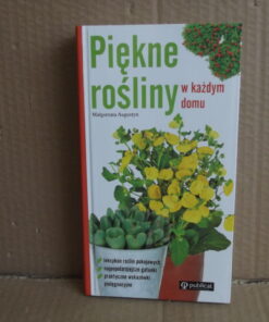 piekne rosliny w kazdym domu augustyn