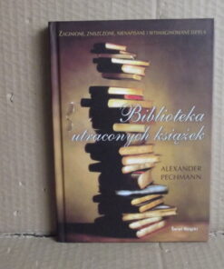 biblioteka utraconych ksiazek pechmann