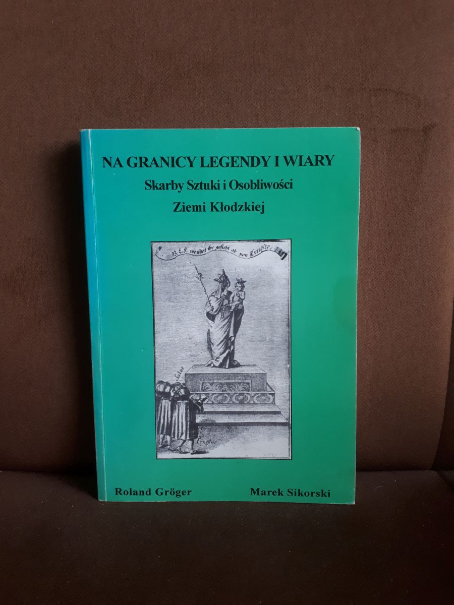 na granicy legendy i wiary groger sikorski