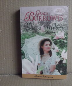 wierni milosci burrowes