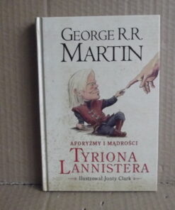 aforyzmy i madrosci tyriona lannistera martin