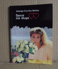 serce nie sluga mahler