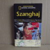 szanghaj przewodnik national geographic