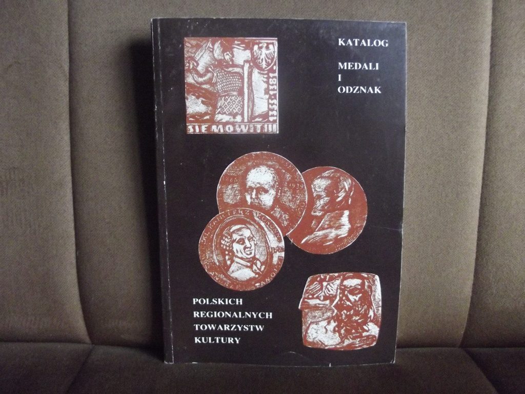 katalog medali i odznak polskich regionalnych towarzystw kultury