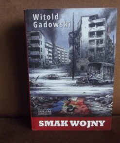 smak wojny gadowski