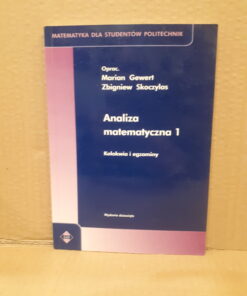 analiza matematyczna 1 kolokwia i egzaminy gewert skoczylas
