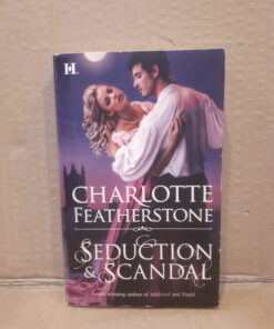 seduction and scandal featherstone