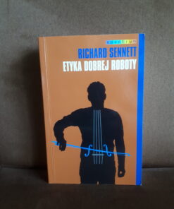 etyka dobrej roboty sennett