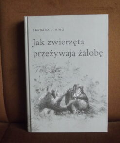 jak zwierzeta przezywaja zalobe king