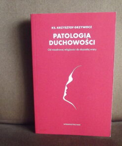 patologia duchowosci grzywocz