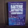 bakterie antybiotyki lekoodpornosc markiewicz