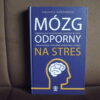 mozg odporny na stres greenberg