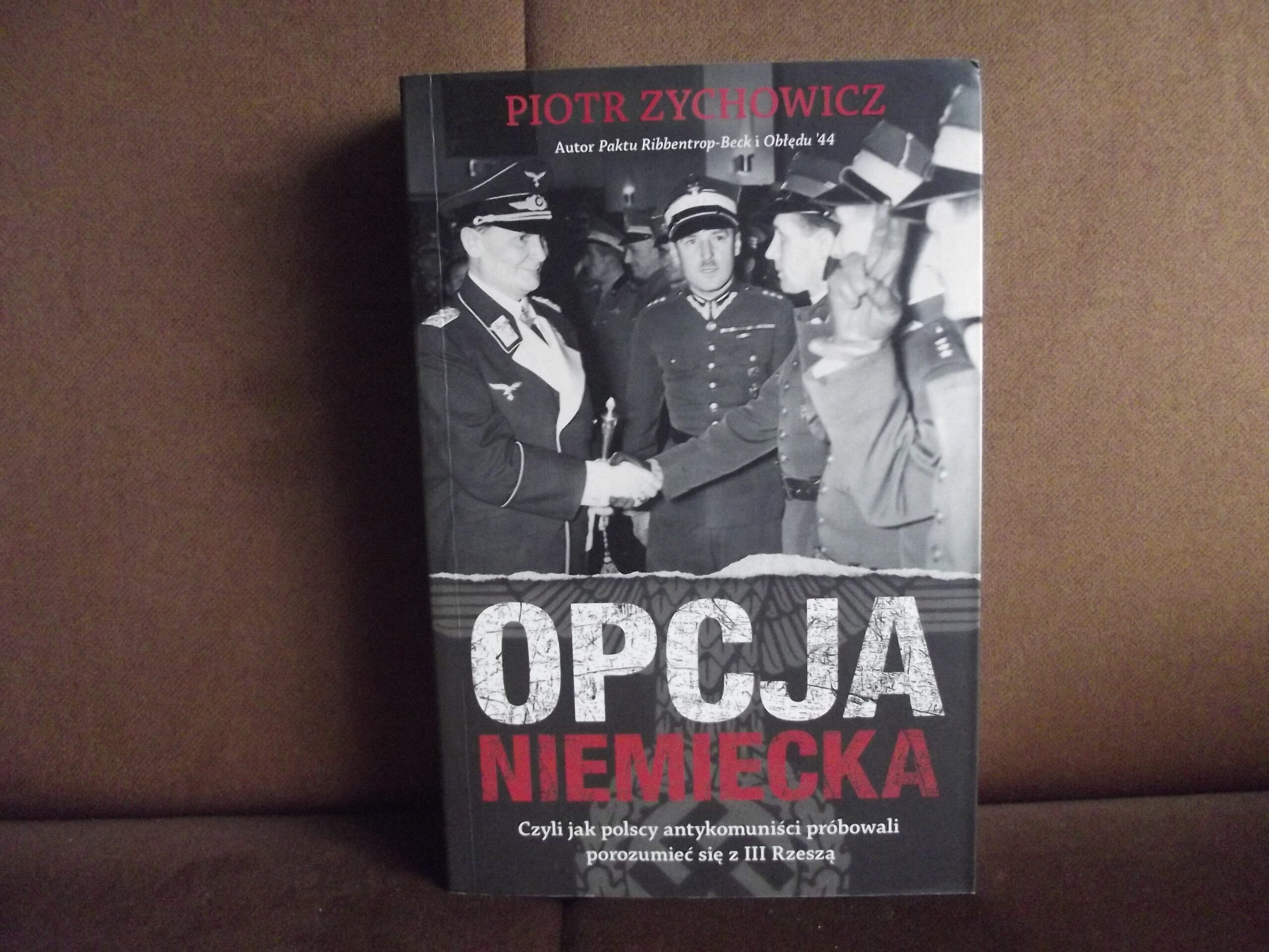 opcja niemiecka zychowicz