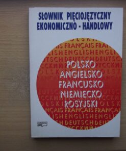 slownik pieciojezyczny ekonomiczno-handlowy