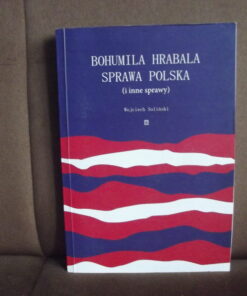 bohumila hrabala sprawa polska