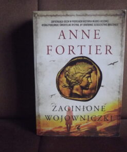 zaginione wojowniczki fortier