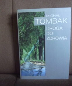 droga do zdrowia tombak