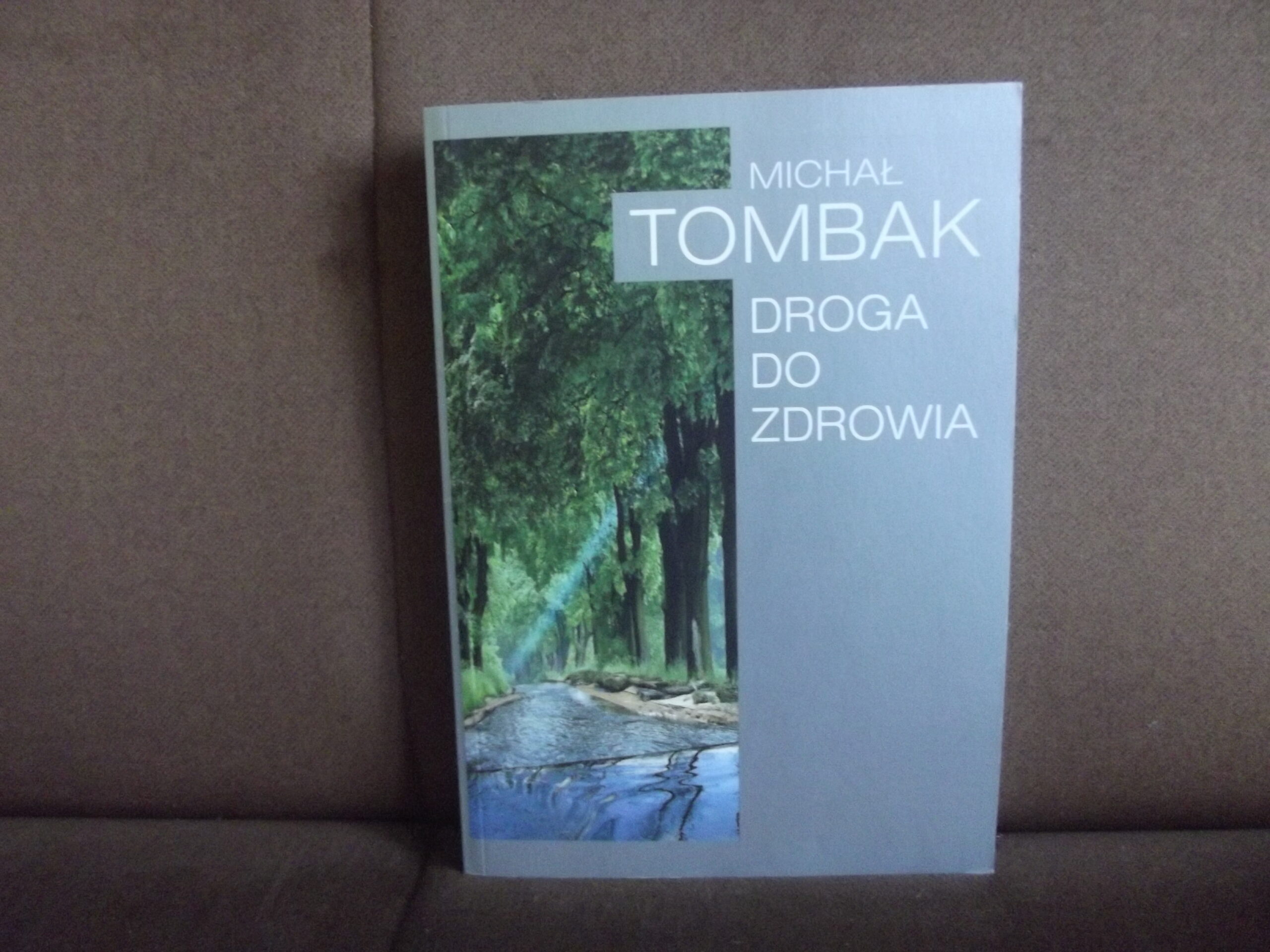 droga do zdrowia tombak