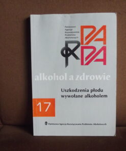 alkohol a zdrowie uszkodzenia plodu wywolane alkoholem