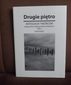 drugie pietro antologia tom 5 samotnosc elmanowska