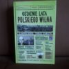 ostatnie lata polskiego wilna koper
