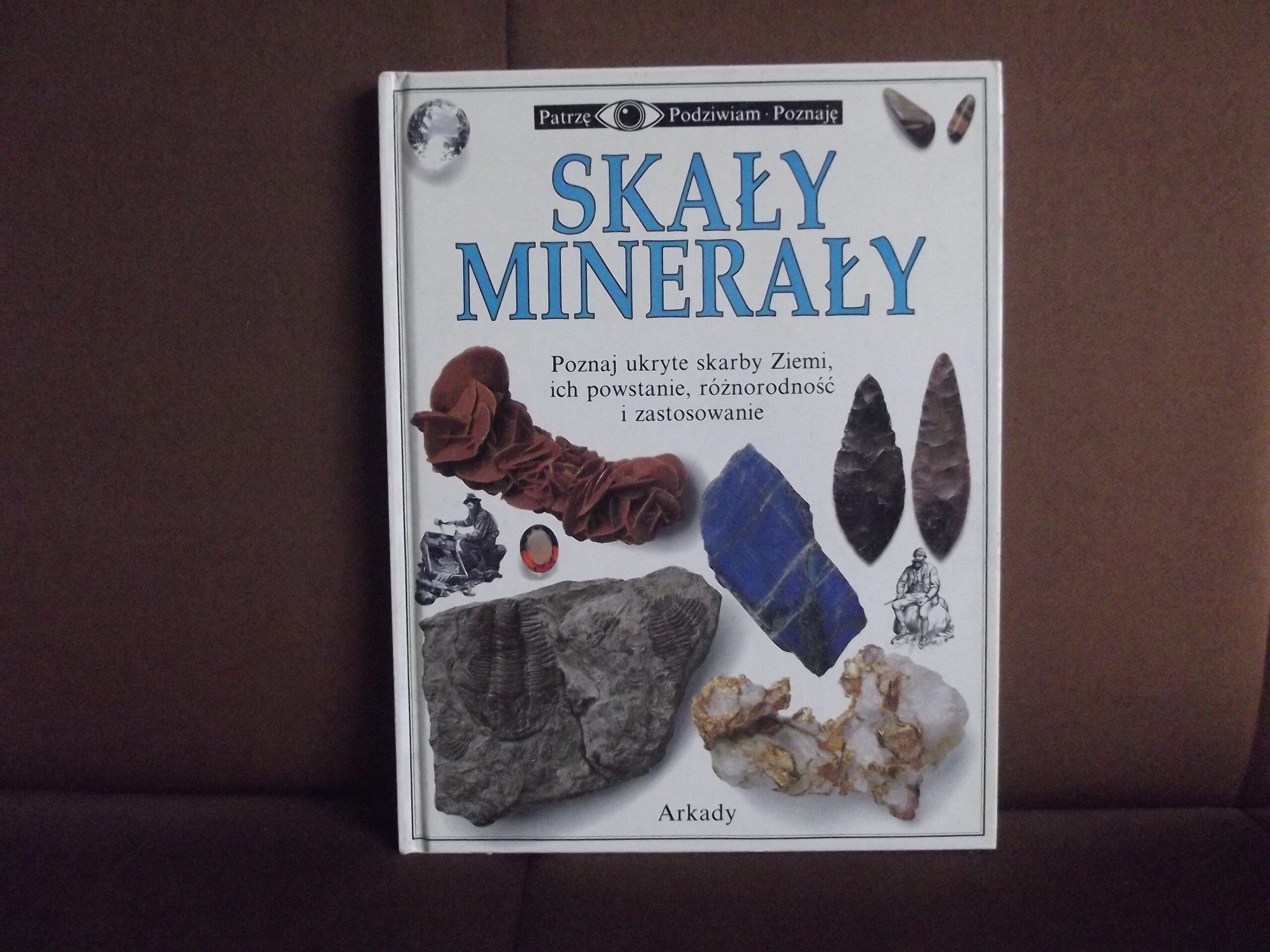 skaly mineraly patrze podziwiam poznaje