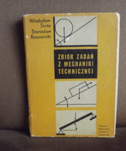 zbior zadan z mechaniki technicznej siuta