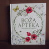 boza apteka ziola dobre na wszystko