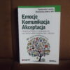emocje komunikacja akceptacja lasota