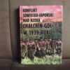 konflikt sowiecko-japonski nad rzeka chalchin-gol w 1939 roku zukow