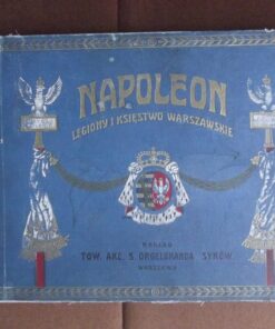 napoleon legiony i ksiestwo warszawskie luninski