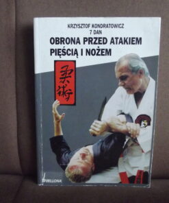 obrona przed atakiem piescia i nozem kondratowicz