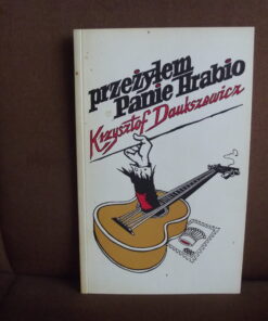 przezylem panie hrabio daukszewicz