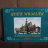 stary wroclaw na widokowkach dr trenklera