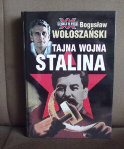 tajna wojna stalina woloszanski