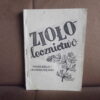 ziololecznictwo nasze ziola i leczenie sie nimi bieganski