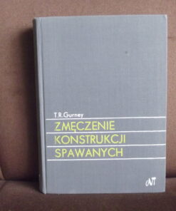 zmeczenie konstrukcji spawanych gurney