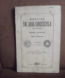 kosciol sw jana chrzciciela we lwowie karol widmann 1869
