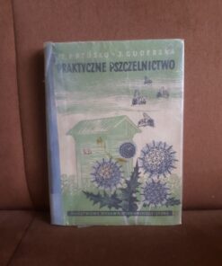 praktyczne pszczelnictwo brzosko guderska
