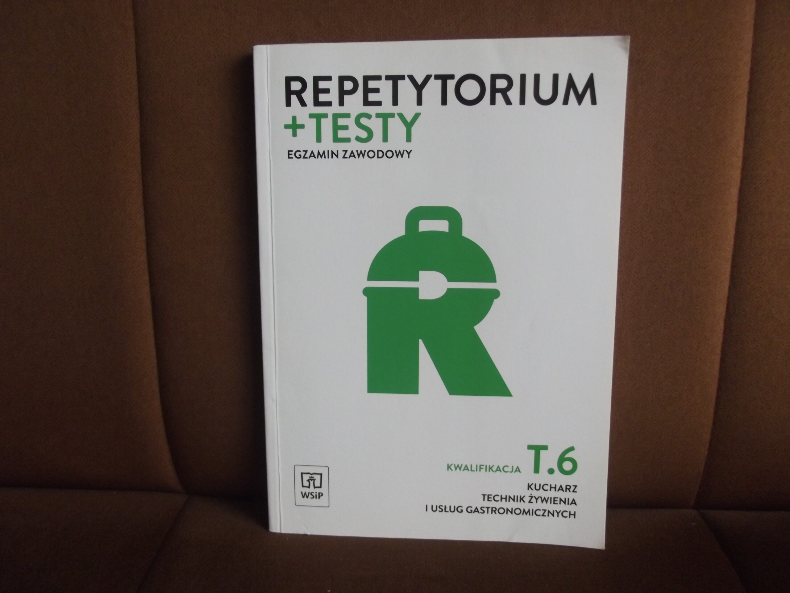 repetytorium testy kwalifikacja t.6 kucharz technik zywienia i uslug gastronomicznych