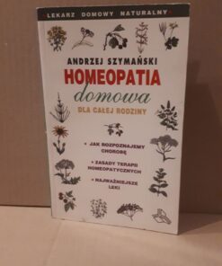 homeopatia domowa dla calej rodziny