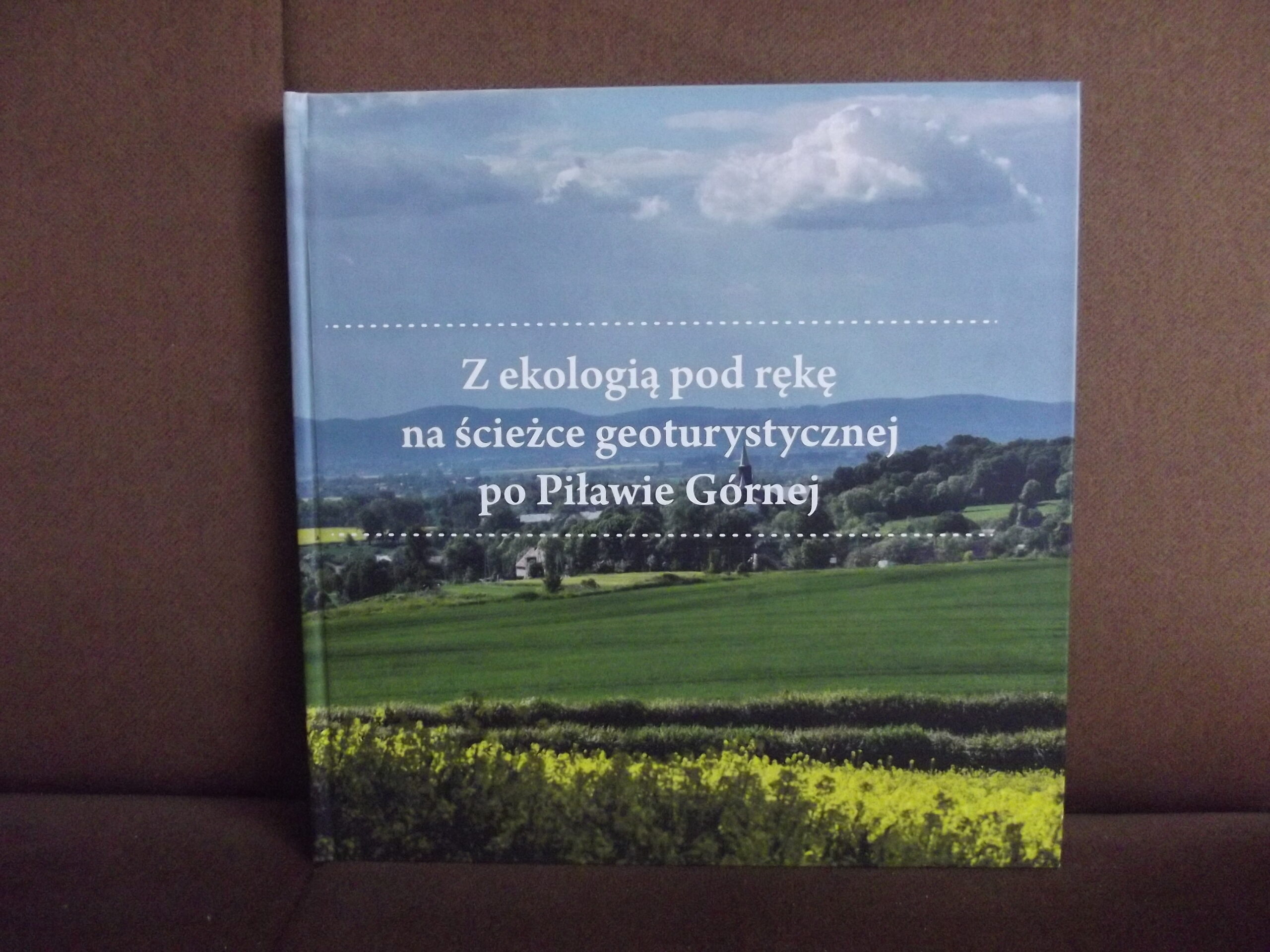 z ekologia pod reke na sciezce geoturystycznej po pilawie gornej