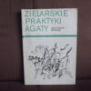 zielarskie praktyki agaty barlog