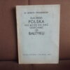 dlaczego polska nie moze sie dac odepchnac od baltyku strasburger