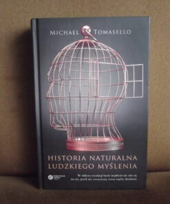 historia naturalna ludzkiego myslenia tomasello