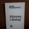 felietony i dialogi fedorowicz