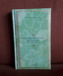 krzysztof kamil baczynski antologia poezja polska